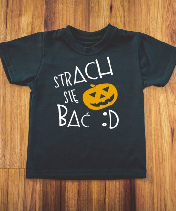 Koszulka na Halloween STRACH się bać