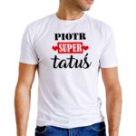 koszulka dla taty z imieniem