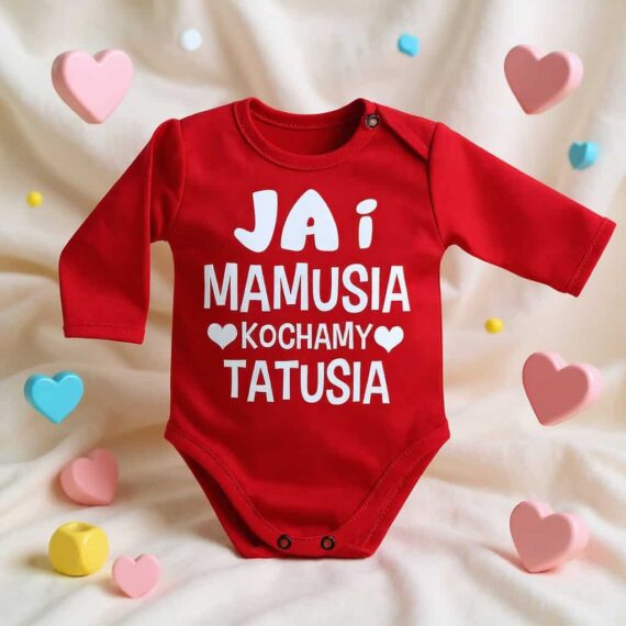 Body niemowlęce Body niemowlęce JA i mamusia kochamy tatusia