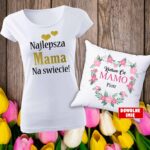 Komplet na dzień mamy koszulka, poduszka