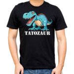 Koszulka na dzień TATY - TATOZAUR z dinozaurem